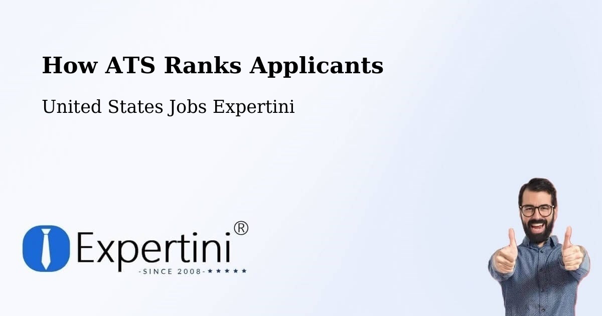 How ATS Ranks Applicants - United States Jobs Expertini